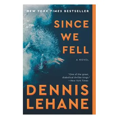 "Since We Fell" - "" ("Lehane Dennis")(Paperback)