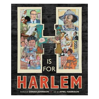 "H Is for Harlem" - "" ("Johnson Dinah")(Pevná vazba)