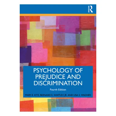 "Psychology of Prejudice and Discrimination" - "" ("Kite Mary E.")(Paperback)