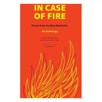 "In Case of Fire" - "" ("Rickerby Michelle")(Pevná vazba)