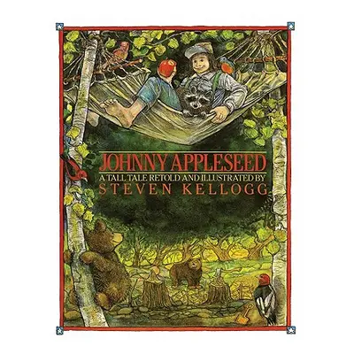 "Johnny Appleseed" - "" ("Kellogg Steven")(Paperback)