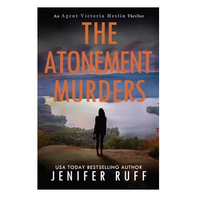 "The Atonement Murders" - "" ("Ruff Jenifer")(Paperback)