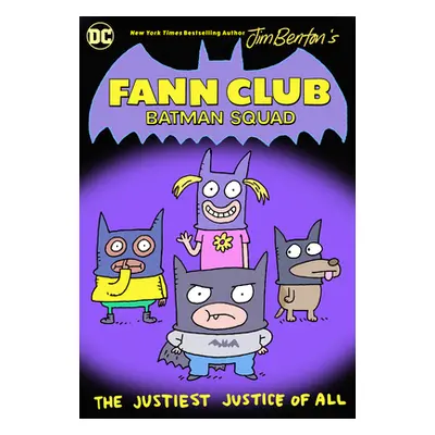 "Fann Club: Batman Squad" - "" ("Benton Jim")(Paperback)