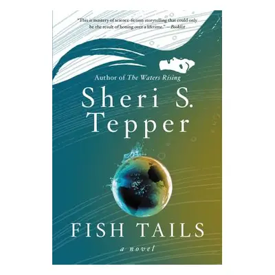 "Fish Tails" - "" ("Tepper Sheri S.")(Paperback)