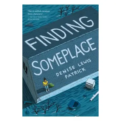 "Finding Someplace" - "" ("Patrick Denise Lewis")(Paperback)