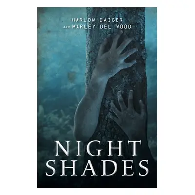 "Nightshades" - "" ("Daiger Harlow")(Paperback)