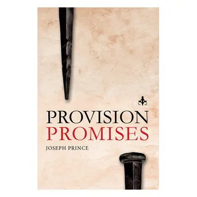 "Provision Promises" - "" ("Prince Joseph")(Paperback)