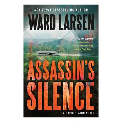 "Assassin's Silence: A David Slaton Novel" - "" ("Larsen Ward")(Paperback)