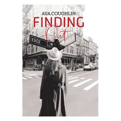 "Finding Out" - "" ("Coughlin Ava")(Pevná vazba)