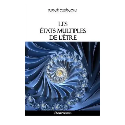 "Les tats multiples de l'tre" - "" ("Gunon Ren")(Paperback)