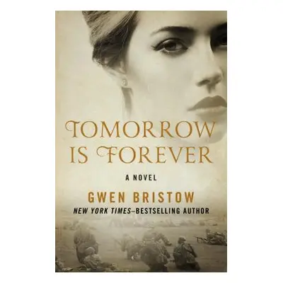 "Tomorrow Is Forever" - "" ("Bristow Gwen")(Paperback)