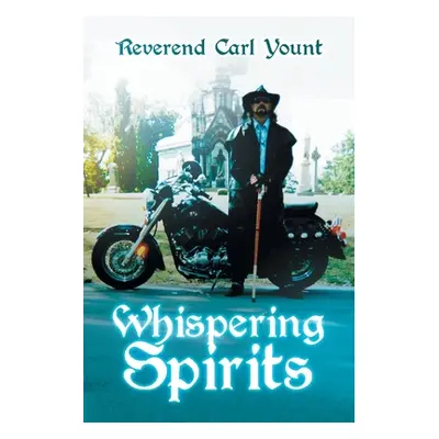 "Whispering Spirits" - "" ("Yount Reverend Carl")(Paperback)