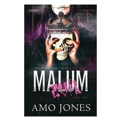 "Malum: Part 1" - "" ("Jones Amo")(Paperback)