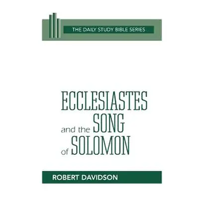 "Ecclesiastes & Song of Solomon (DSB-OT)" - "" ("Davidson")(Paperback)