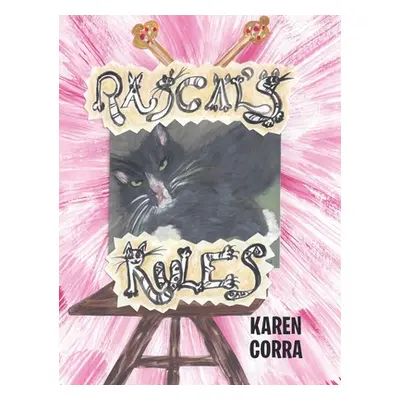 "Rascal's Rules" - "" ("Corra Karen")(Pevná vazba)