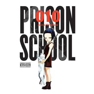 "Prison School, Vol. 10" - "" ("Hiramoto Akira")(Paperback)