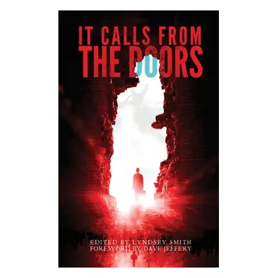 "It Calls From the Doors" - "" ("Davis Matthew R.")(Paperback)