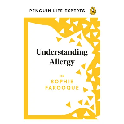 "Understanding Allergy" - "" ("Farooque Dr Sophie")(Paperback / softback)