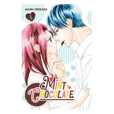 "Mint Chocolate, Vol. 1" - "" ("Orikasa Mami")(Paperback)