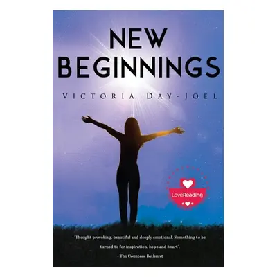 "New Beginnings" - "" ("Day-Joel Victoria")(Paperback)