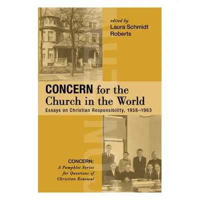 "Concern for the Church in the World" - "" ("Roberts Laura Schmidt")(Paperback)