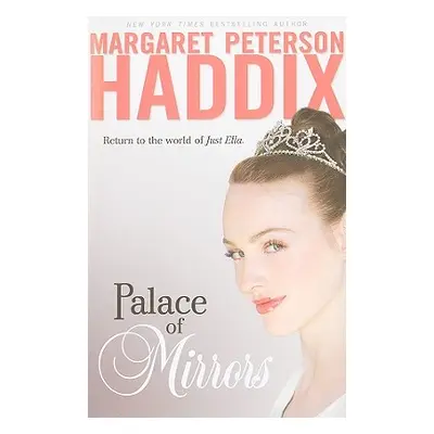 "Palace of Mirrors, 2" - "" ("Haddix Margaret Peterson")(Paperback)