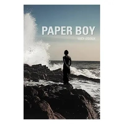 "Paper Boy" - "" ("LeDoux Lucy")(Paperback)