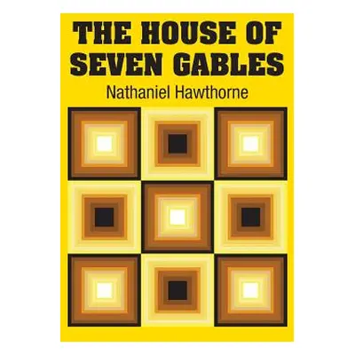 "The House of Seven Gables" - "" ("Hawthorne Nathaniel")(Pevná vazba)