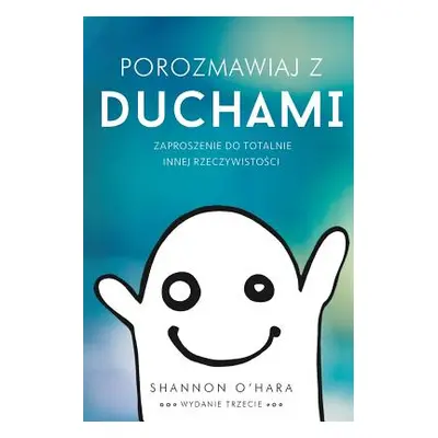 "Porozmawiaj z Duchami - Talk to the Entities Polish" - "" ("O'Hara Shannon")(Paperback)