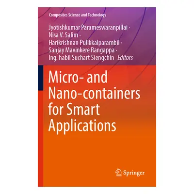 "Micro- And Nano-Containers for Smart Applications" - "" ("Parameswaranpillai Jyotishkumar")(Pap