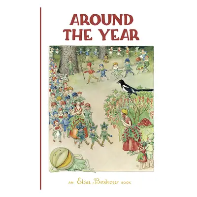 "Around the Year" - "" ("Beskow Elsa")(Pevná vazba)