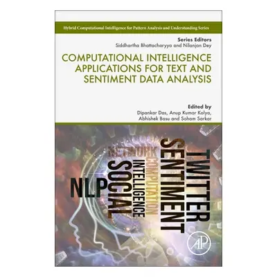 "Computational Intelligence Applications for Text and Sentiment Data Analysis" - "" ("Das Dipank