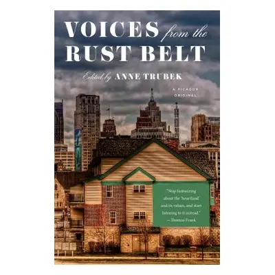 "Voices from the Rust Belt" - "" ("Trubek Anne")(Paperback)