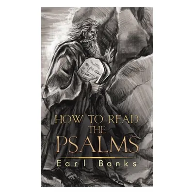 "How to Read the Psalms" - "" ("Banks Earl")(Paperback)