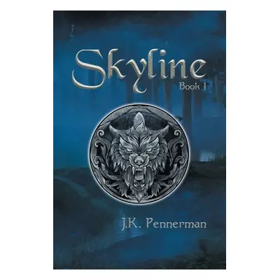 "Skyline" - "" ("Pennerman J. K.")(Paperback)