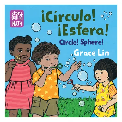 "Circulo! Esfera! /Circle! Sphere!" - "" ("Lin Grace")(Board Books)