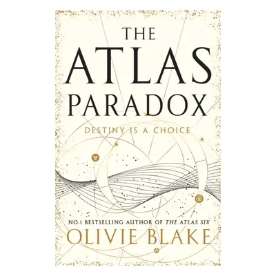 "Atlas Paradox" - "The incredible sequel to international bestseller The Atlas Six" ("Blake Oliv