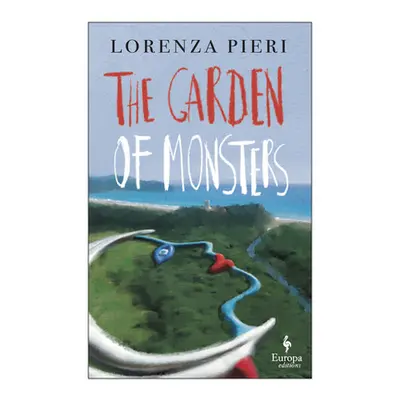 "The Garden of Monsters" - "" ("Pieri Lorenza")(Paperback)