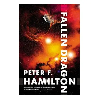 "Fallen Dragon" - "" ("Hamilton Peter F.")(Paperback)