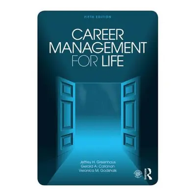 "Career Management for Life" - "" ("Greenhaus Jeffrey H.")(Paperback)