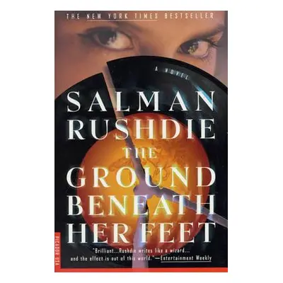 "The Ground Beneath Her Feet" - "" ("Rushdie Salman")(Paperback)