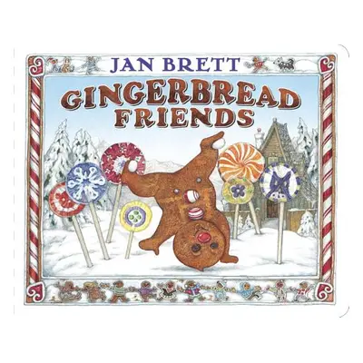 "Gingerbread Friends" - "" ("Brett Jan")(Board Books)