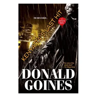 "Kenyatta's Last Hit" - "" ("Goines Donald")(Paperback)