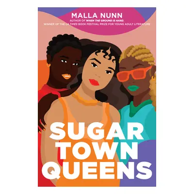 "Sugar Town Queens" - "" ("Nunn Malla")(Pevná vazba)