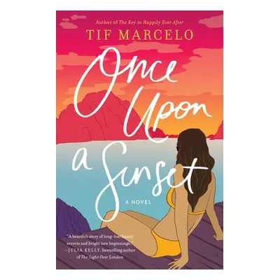 "Once Upon a Sunset" - "" ("Marcelo Tif")(Paperback)