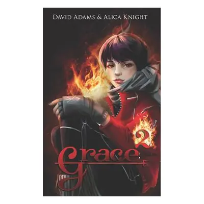 "Grace 2" - "" ("Knight Alica")(Paperback)