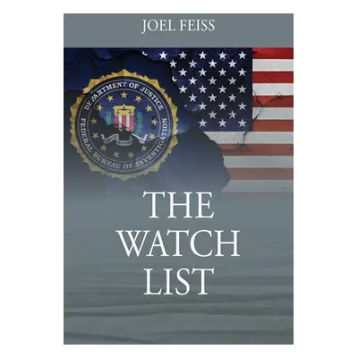 "The Watch List" - "" ("Feiss Joel")(Paperback)