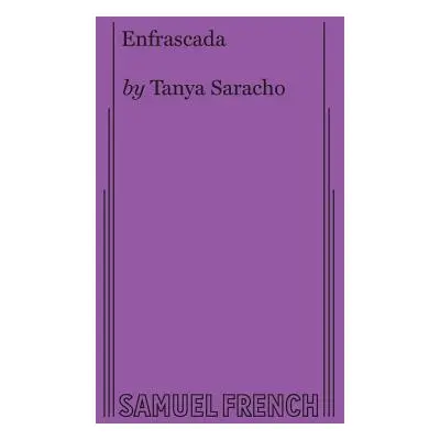 "Enfrascada" - "" ("Saracho Tanya")(Paperback)