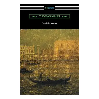 "Death in Venice" - "" ("Mann Thomas")(Paperback)