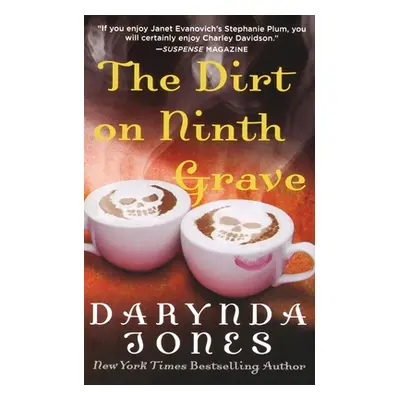 "The Dirt on Ninth Grave" - "" ("Jones Darynda")(Paperback)